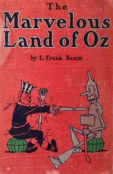 The Marvelous Land of Oz Read online