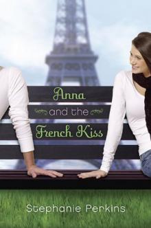 Anna and the French Kiss Read online