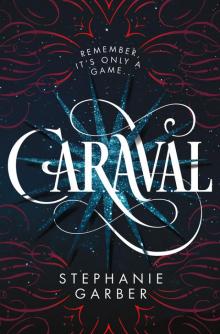Caraval Series, Book 1