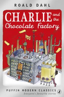 Charlie and the Chocolate Factory Read online