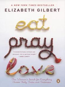 Eat, Pray, Love