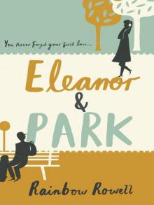 Eleanor & Park Read online