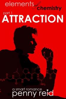 Elements of Chemistry: Attraction Read online