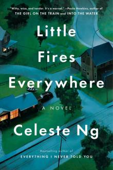Little Fires Everywhere Read online