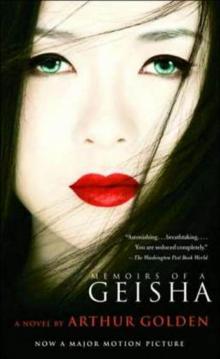 Memoirs of a Geisha Read online