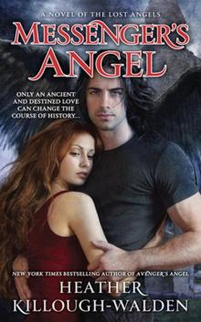 Messenger's Angel: A Novel of the Lost Angels