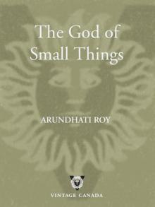 The God of Small Things Read online