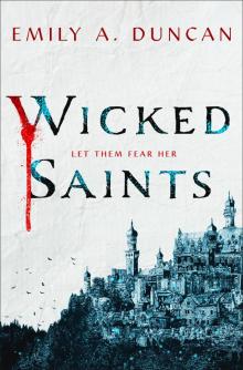 Wicked Saints Read online