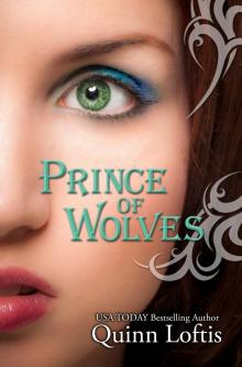 Prince of Wolves, Book 1 The Grey Wolves Series Read online