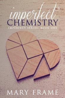 Imperfect Chemistry Read online