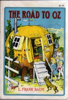 The Road to Oz Read online