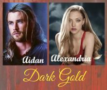 Dark Gold Read online