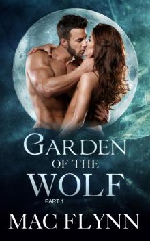 Garden of the Wolf #1 (BBW Werewolf Shifter Romance) Read online