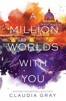 A Million Worlds With You Read online