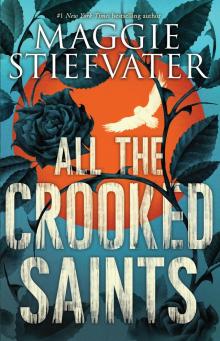 All the Crooked Saints Read online