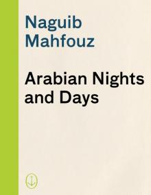 Arabian Nights and Days Read online