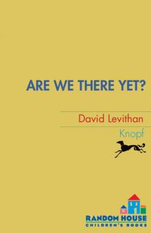 Are We There Yet? Read online