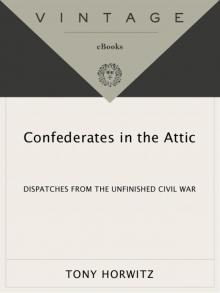 Confederates in the Attic Read online