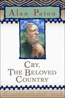 Cry, the Beloved Country Read online