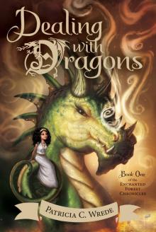 Dealing With Dragons Read online