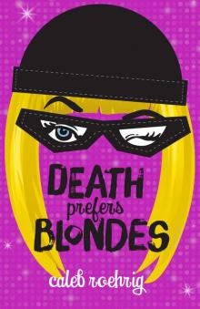 Death Prefers Blondes Read online