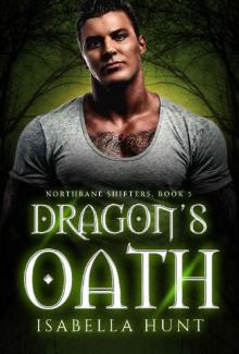 Dragon's Oath (Northbane Shifters Book 5) Read online