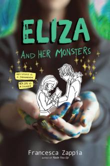 Eliza and Her Monsters Read online