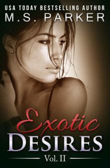 Exotic Desires Vol. 2 Read online