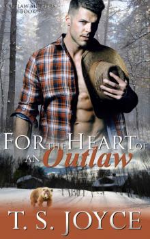 For the Heart of an Outlaw Read online