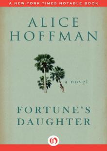 Fortune's Daughter: A Novel Read online