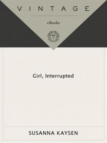 Girl, Interrupted Read online