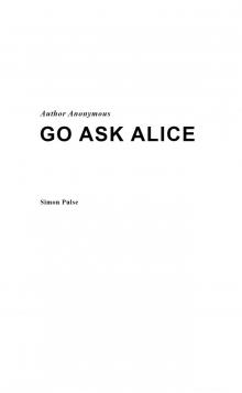 Go Ask Alice Read online