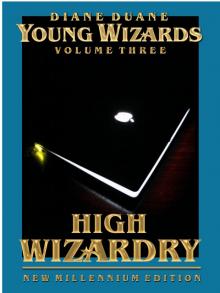 High Wizardry New Millennium Edition Read online