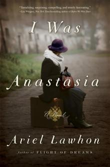I Was Anastasia Read online