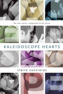 Kaleidoscope Hearts Read online