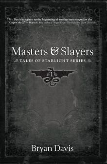 Masters & Slayers Read online