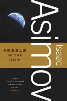 Pebble in the Sky Read online