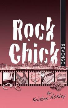 Rock Chick Revenge Read online