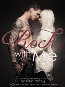 Rock With Me Read online