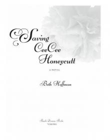 Saving CeeCee Honeycutt Read online
