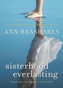 Sisterhood Everlasting Read online