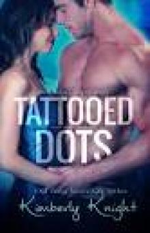 Tattooed Dots (The Halo Series Book 1) Read online