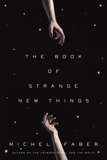 The Book of Strange New Things Read online