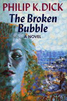 The Broken Bubble Read online