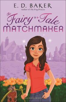 The Fairy-Tale Matchmaker Read online