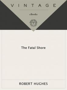The Fatal Shore Read online