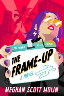 The Frame-Up (The Golden Arrow Mysteries Book 1) Read online