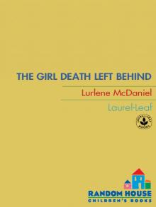 The Girl Death Left Behind Read online
