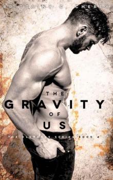 The Gravity of Us Read online