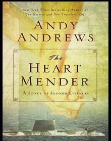 The Heart Mender: A Story of Second Chances Read online